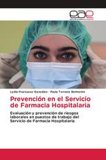 Prevención en el Servicio de Farmacia Hospitalaria