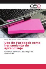 Uso de Facebook como herramienta de aprendizaje