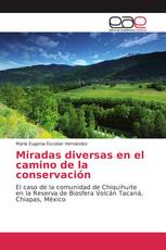 Miradas diversas en el camino de la conservación