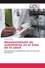 Abastecimiento de suministros en el área de la salud