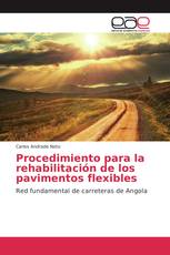 Procedimiento para la rehabilitación de los pavimentos flexibles