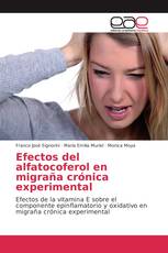 Efectos del alfatocoferol en migraña crónica experimental