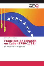 Francisco de Miranda en Cuba (1780-1783)