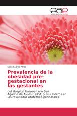 Prevalencia de la obesidad pre-gestacional enlas gestantes