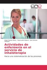 Actividades de enfermería en el servicio de inhaloterapia