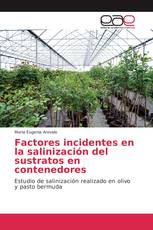 Factores incidentes en la salinización de sustratos en contenedores