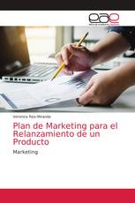 Plan de Marketing para el Relanzamiento de un Producto