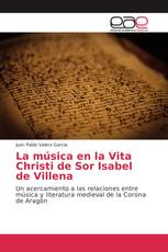 La música en la Vita Christi de Sor Isabel de Villena