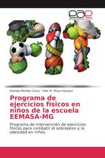 Programa de ejercicios físicos en niños de la escuela EEMASA-MG