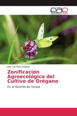 Zonificación Agroecológica del Cultivo de Orégano