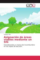 Asignación de áreas viables mediante un SIG