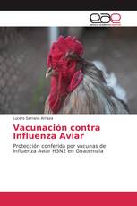 Vacunación contra Influenza Aviar