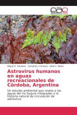Astrovirus humanos en aguas recreacionales de Córdoba, Argentina