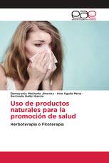 Uso de productos naturales para la promoción de salud