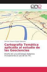 Cartografía Temática aplicada al estudio de las Geociencias