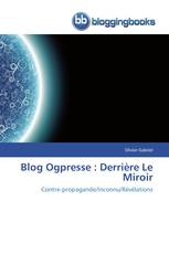 Blog Ogpresse : Derrière Le Miroir
