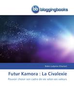 Futur Kamora : La Civalexie