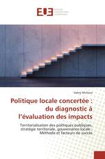 Politique locale concertée : du diagnostic à l’évaluation des impacts