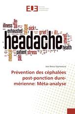 Prévention des céphalées post-ponction dure-mérienne: Méta-analyse