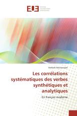 Les corrélations systématiques des verbes synthétiques et analytiques