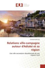 Relations ville-campagne autour d'Adiaké et sa région