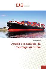 L'audit des sociétés de courtage maritime