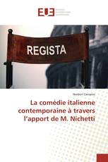 La comédie italienne contemporaine à travers l’apport de M. Nichetti