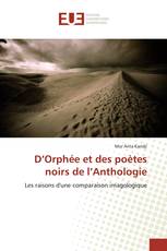 D’Orphée et des poètes noirs de l’Anthologie
