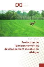 Protection de l'environnement et développement durable en Afrique