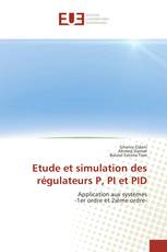 Etude et simulation des régulateurs P, PI et PID