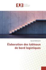 Élaboration des tableaux de bord logistiques