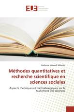 Méthodes quantitatives et recherche scientifique en sciences sociales