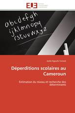 Déperditions scolaires au Cameroun