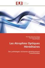 Les Atrophies Optiques Héréditaires