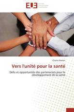 Vers l'unité pour la santé