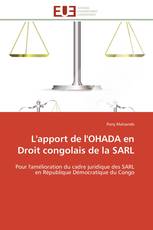 L'apport de l'OHADA en Droit congolais de la SARL