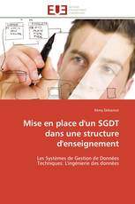 Mise en place d'un SGDT dans une structure d'enseignement