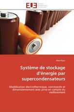 Système de stockage d’énergie par supercondensateurs