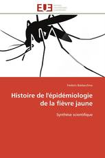 Histoire de l'épidémiologie de la fièvre jaune