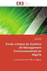 Etude critique du Systéme de Management Environnemental en Algerie