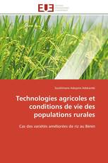 Technologies agricoles et conditions de vie des populations rurales