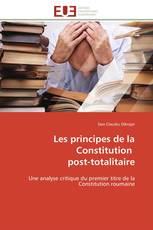 Les principes de la Constitution post-totalitaire