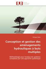 Conception et gestion des aménagements hydrauliques à buts multiples