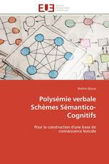 Polysémie verbale Schèmes Sémantico-Cognitifs