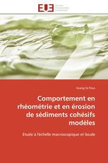 Comportement en rhéométrie et en érosion de sédiments cohésifs modèles