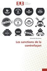 Les sanctions de la contrefaçon