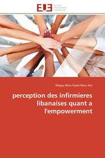 perception des infirmieres libanaises quant a l'empowerment‏