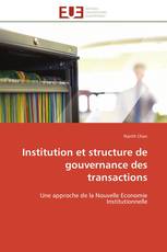 Institution et structure de gouvernance des transactions
