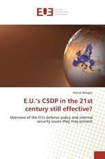 E.U.’s CSDP in the 21st century still effective?