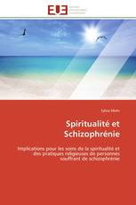 Spiritualité et Schizophrénie